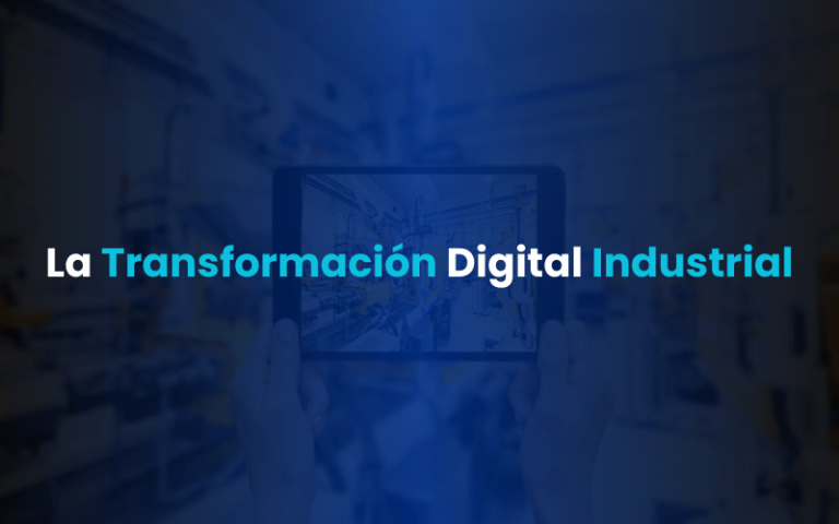 La transformación digital industrial